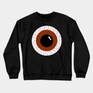 Brown eye balls Crewneck Sweatshirt